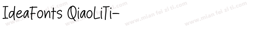 IdeaFonts QiaoLiTi字体转换